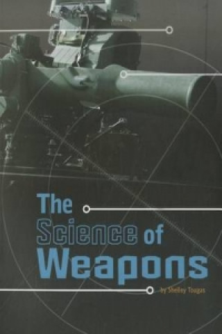Science of Weapons