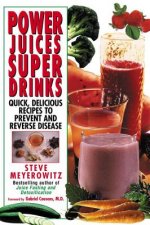 Power Juices, Super Drinks