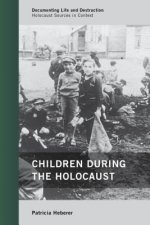 Children During the Holocaust