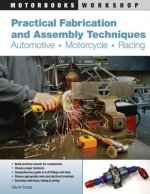 Practical Fabrication and Assembly Techniques
