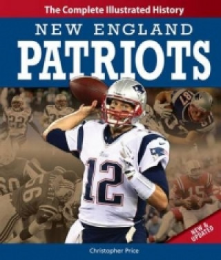 New England Patriots New & Updated Edition
