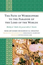 Path of Worshippers to the Paradise of the Lord of the Worlds