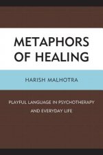 Metaphors of Healing