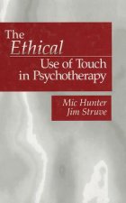 Ethical Use of Touch in Psychotherapy