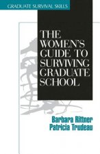 Women's Guide to Surviving Graduate School