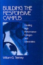 Building the Responsive Campus