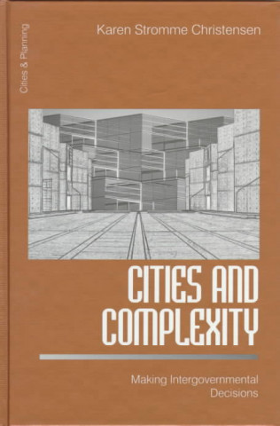 Cities and Complexity