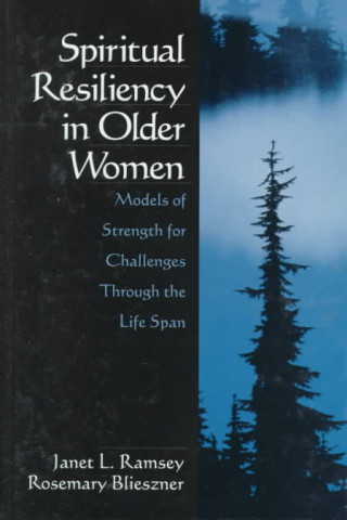 Spiritual Resiliency in Older Women