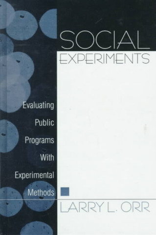 Social Experiments