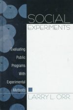 Social Experiments