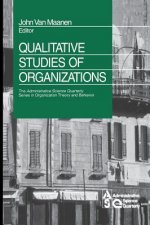 Qualitative Studies of Organizations