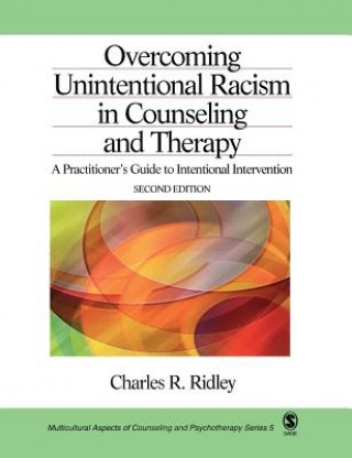 Overcoming Unintentional Racism in Counseling and Therapy