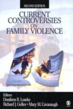 Current Controversies on Family Violence