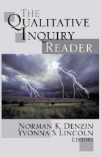 Qualitative Inquiry Reader
