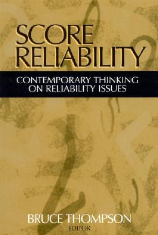 Score Reliability