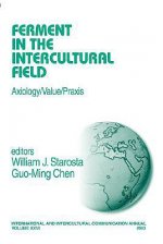 Ferment in the Intercultural Field