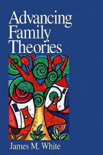 Advancing Family Theories