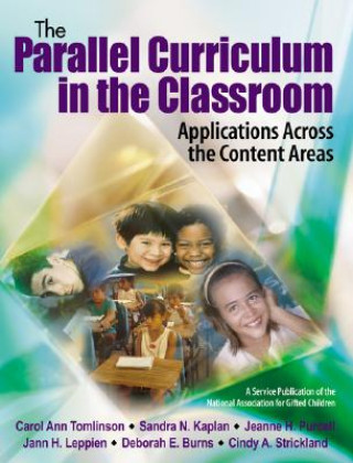 Parallel Curriculum in the Classroom, Book 1