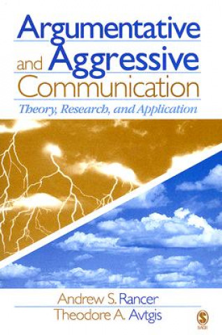 Argumentative and Aggressive Communication