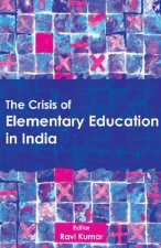 Crisis of Elementary Education in India