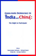 Grass-Roots Democracy in India and China