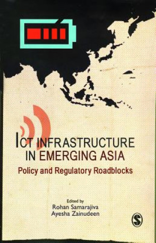 ICT Infrastructure in Emerging Asia