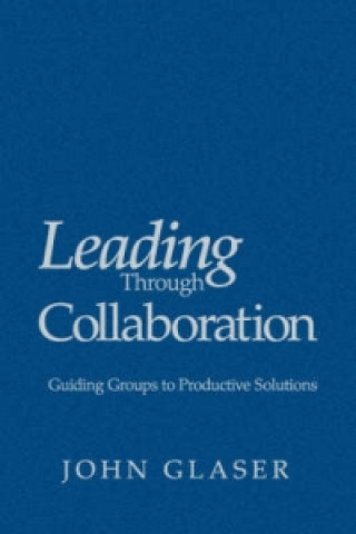 Leading Through Collaboration