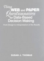 Using Web and Paper Questionnaires for Data-Based Decision Making