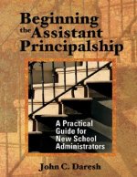 Beginning the Assistant Principalship