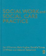 Social Work and Social Care Practice