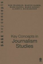 Key Concepts in Journalism Studies