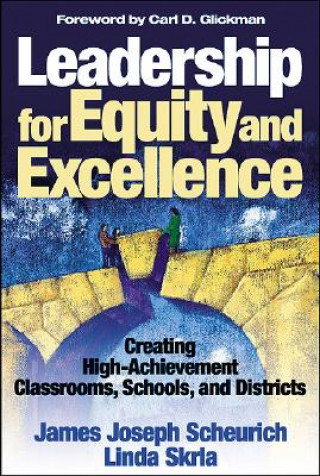 Leadership for Equity and Excellence