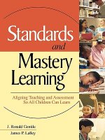 Standards and Mastery Learning