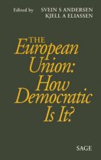European Union: How Democratic Is It?