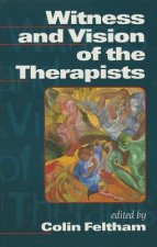 Witness and Vision of the Therapists