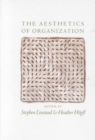 Aesthetics of Organization