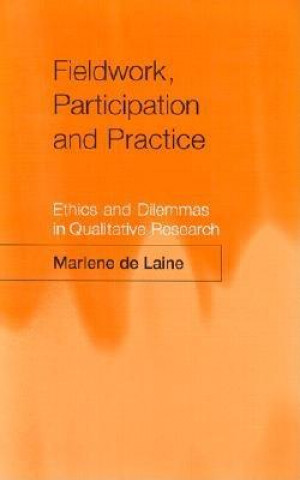 Fieldwork, Participation and Practice