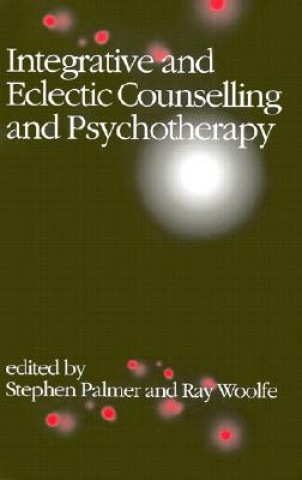 Integrative and Eclectic Counselling and Psychotherapy