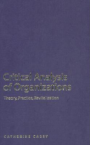 Critical Analysis of Organizations