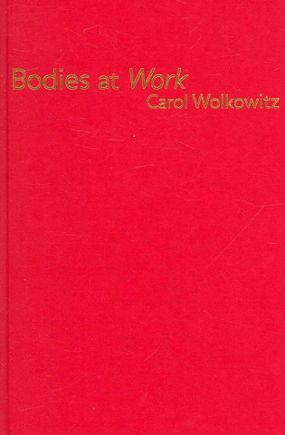 Bodies at Work