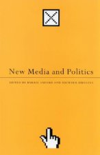 New Media and Politics