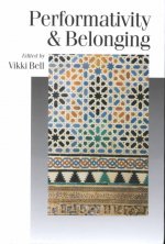 Performativity & Belonging