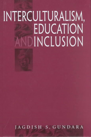 Interculturalism, Education and Inclusion