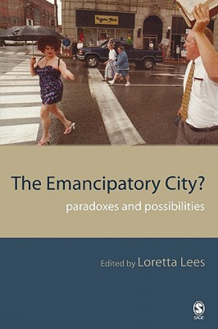 Emancipatory City?