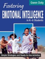 Fostering Emotional Intelligence in K-8 Students