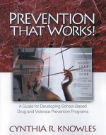 Prevention That Works!