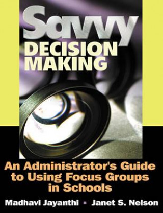 Savvy Decision Making