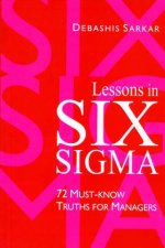 Lessons in Six Sigma