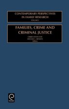 Families, Crime and Criminal Justice