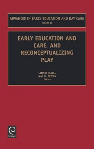 Early Education and Care, and Reconceptualizing Play